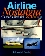 Airline Nostalgia: Classic Aircraft in Color