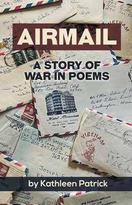 Airmail: A Story of War in Poems - Patrick, Kathleen