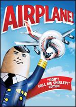 Airplane! - David Zucker; Jerry Zucker; Jim Abrahams