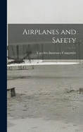 Airplanes and Safety