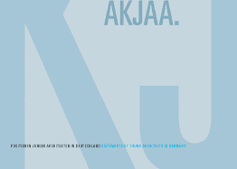 Akjaa. Positionen Junger Architekten in Deutschland / Statements by Young Architects in Germany