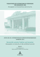 Akten des XIII. Internationalen Germanistenkongresses Shanghai 2015 - Germanistik zwischen Tradition und Innovation: Band 4