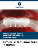 Aktuelle Flouridwerte in Indien