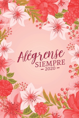 Algrense Siempre 2020: Cuaderno de notas con lneas - Jks Books and Gifts