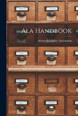 Ala Handbook - Association, American Library