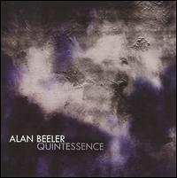 Alan Beeler: Quintessence - Jeff Lang (horn); Kim Laskowski (bassoon); Matt Sullivan (oboe)