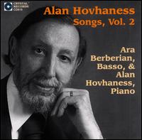 Alan Hovhaness: Songs, Vol. 2 - Alan Hovhaness (piano); Ara Berberian (bass)