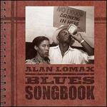 Alan Lomax: Blues Songbook - Alan Lomax