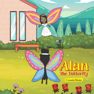 Alan: The Butterfly