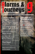 Alarms & Journeys Magazine 9: Alarms & Journeys #9
