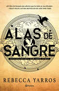 Alas de Sangre (Empreo 1) / Fourth Wing (Empyrean 1)