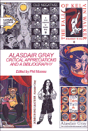 Alasdair Gray: Critical Appreciations and a Bibliography