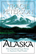 Alaska: Light in the Window/Destiny's Road/Iditarod Dream/Christmas Dream - Peterson, Tracie