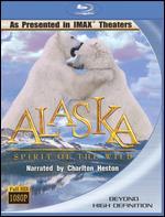 Alaska: Spirit of the Wild [Blu-ray]