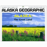 Alaska: The Great Land