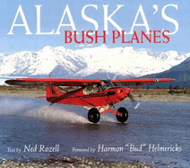 Alaska's Bush Planes