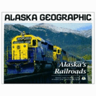 Alaska's Railroads