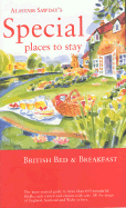 Alastair Sawday's Special Places to Stay British Bed & Breakfast