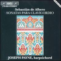 Albero: Harpsichord Sonatas - Joseph Payne (harpsichord)