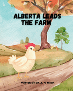 Alberta Leads the Farm