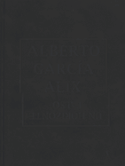 Alberto Garcia-Alix: Un Horizonte Falso