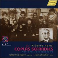 Alberto Hemsi: Coplas Sefardies, Vol. 1 - Jascha Nemtsov (piano); Tehila Nini Goldstein (soprano)