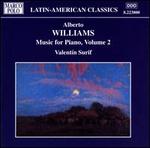 Alberto Williams: Music for Piano, Vol. 2
