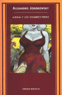 Albina y Los Hombres-Perro
