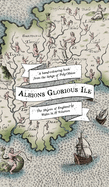Albion's Glorious Ile: A Hand-Colouring Book from the Songs of Poly-Olbion