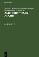 Albrecht-Thaer-Archiv. Band 10, Heft 3