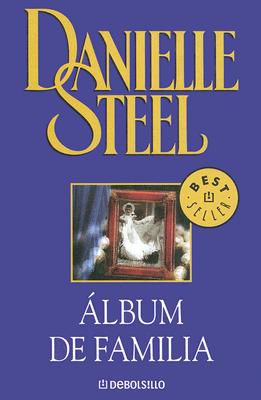 Album de Familia - Steel, Danielle