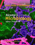 Alcamo's Fundamentals of Microbiology: Study Guide