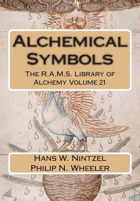 Alchemical Symbols - Wheeler, Philip N, and Nintzel, Hans W