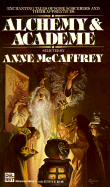 Alchemy and Academe - McCaffrey, Anne
