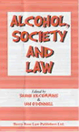 Alcohol, Society and Law
