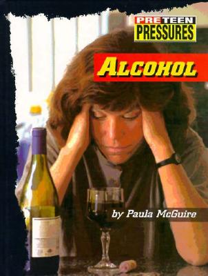 Alcohol - McGuire, Paula