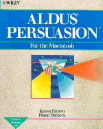 Aldus Persuasion for the Macintosh