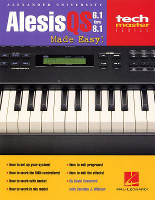 Alesis QS Made Easy!: 6.1 Thru 8.1 - Crawford, David