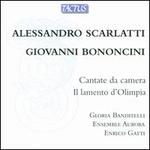 Alessandro Scarlatti, Giovanni Bononcini: Cantate da Camera; Il lamento d'Olimpia - Ensemble Aurora; Gloria Banditelli (alto); Enrico Gatti (conductor)