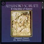 Alessandro Scarlatti: Il Giardino D'Amore