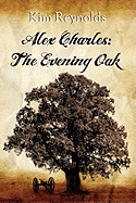 Alex Charles: The Evening Oak