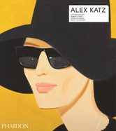Alex Katz: Revised & Expanded Edition