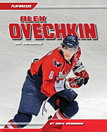 Alex Ovechkin: NHL Superstar: NHL Superstar