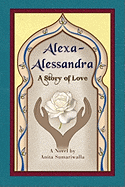 Alexa-Alessandra: A Story of Love