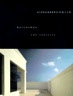 Alexander Gorlin: Buildings and Projects