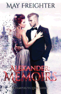 Alexander: Memoirs