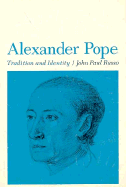 Alexander Pope: Tradition and Identity
