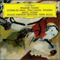 Alexander Scriabin: Le Pome de l'extase; Piano Concerto; Promthe - Anatol Ugorski (piano); Pierre Boulez (conductor)