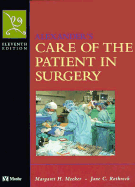 Alexander's Care of the Patient in Surgery - Meeker, Margaret H, RN, Bsn, and Rothrock, Jane C, PhD, RN, Faan