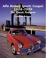 Alfa Romeo Sports Coupes 1954-1989: The Classic Pedigree